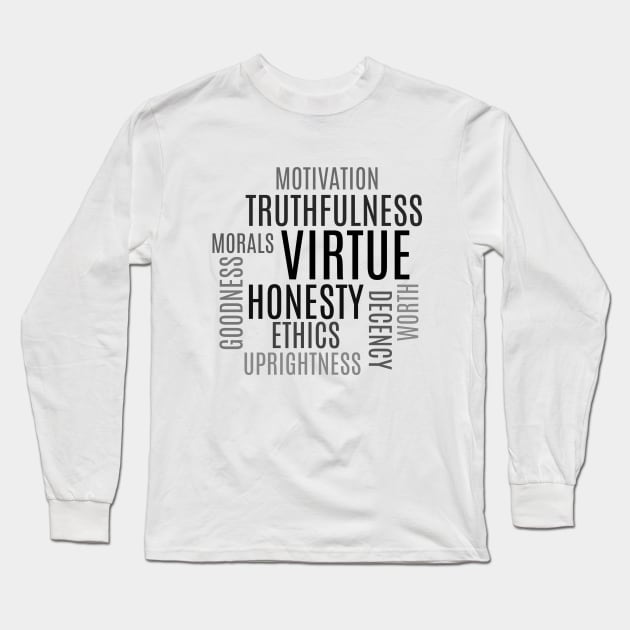 VIRTUE Long Sleeve T-Shirt by Lite Style Designs